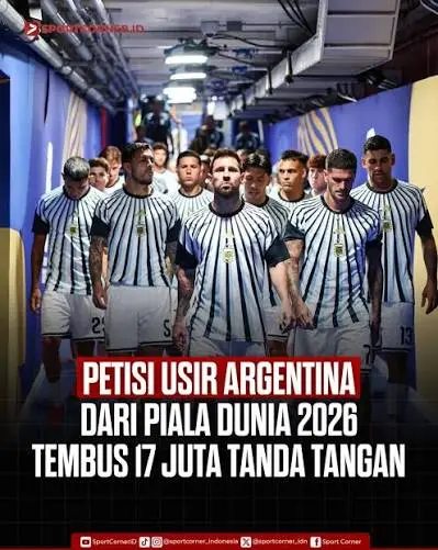 Dituding Anak Emas FIFA, 16 Juta Orang Lebih Teken Petisi Usir Argentina di Piala Dunia 2026