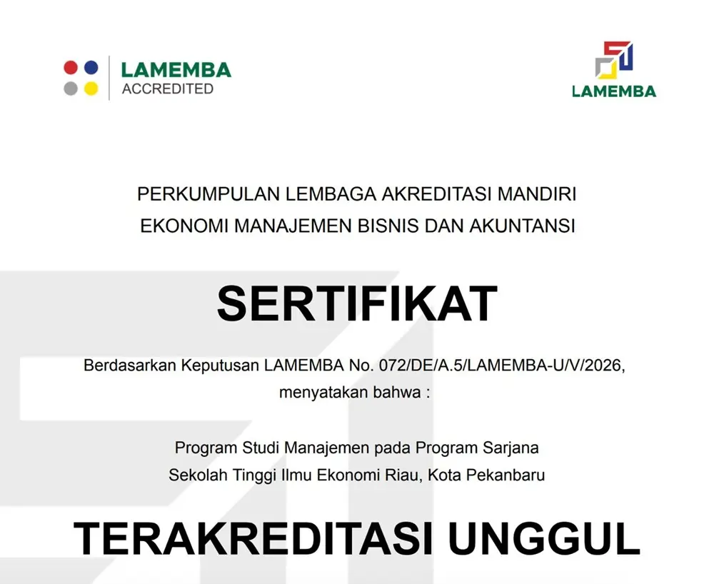 Sertifikasi Mutu Tertinggi, Prodi Manajemen S1 STIE Riau Pekanbaru Raih Akreditasi Unggul