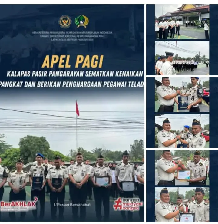 Apel Pagi, Kalapas Pasir Pangarayan Sematkan Kenaikan Pangkat dan Berikan Penghargaan Pegawai Teladan