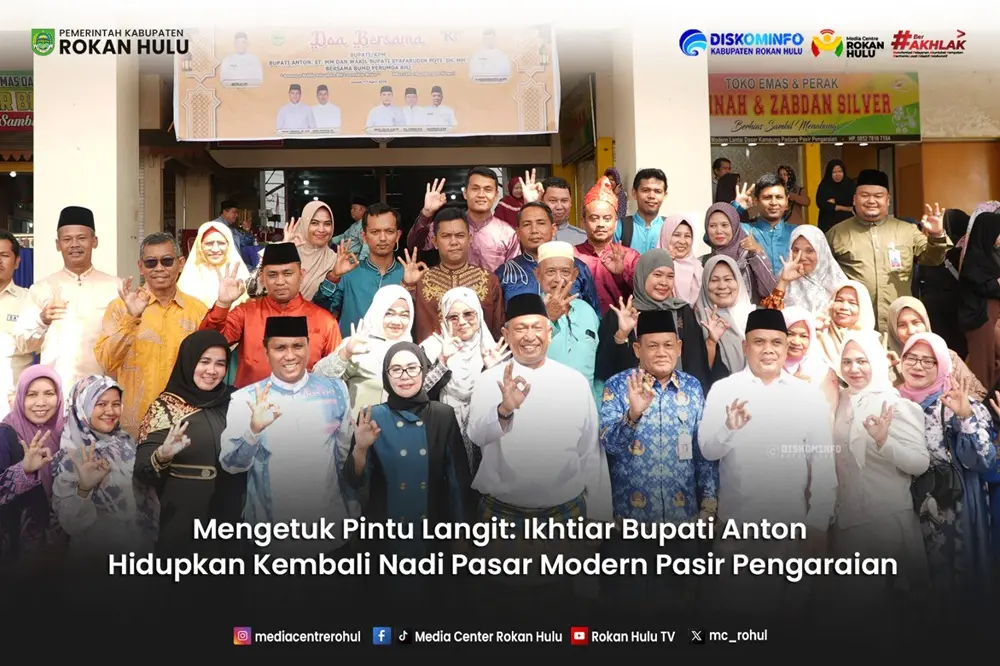 Ikhtiar Bupati Anton Bangkitkan Pasar Modern Pasir Pengaraian Melalui Doa