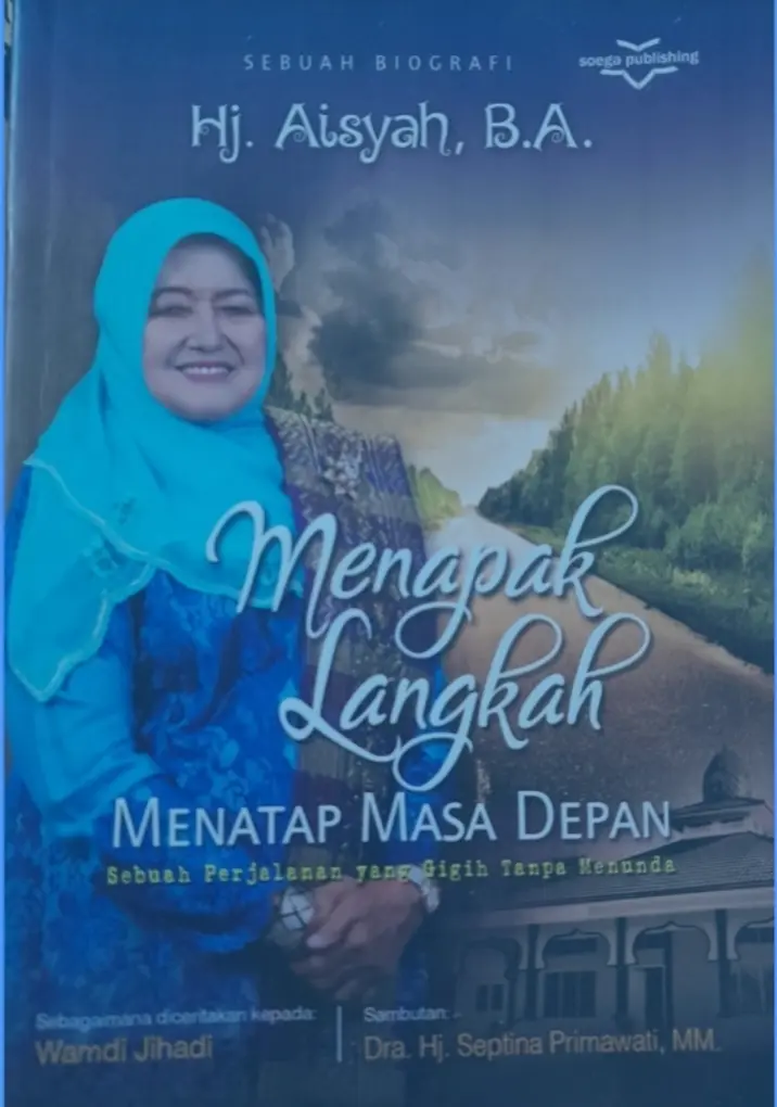 In Memoriam: Selamat Jalan Ibu Hj. Aisyah, Guru Inspiratif Berdedikasi