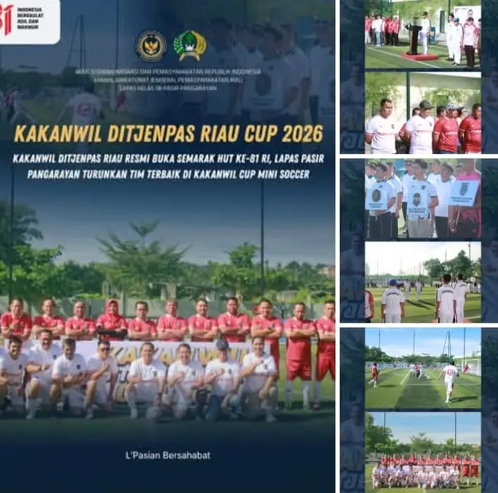 Kakanwil Ditjenpas Riau Resmi Buka Semarak HUT Ke-81 RI, Lapas Pasir Pangaraian Turunkan Tim Terbaik di Kakanwil Cup Mini Soccer