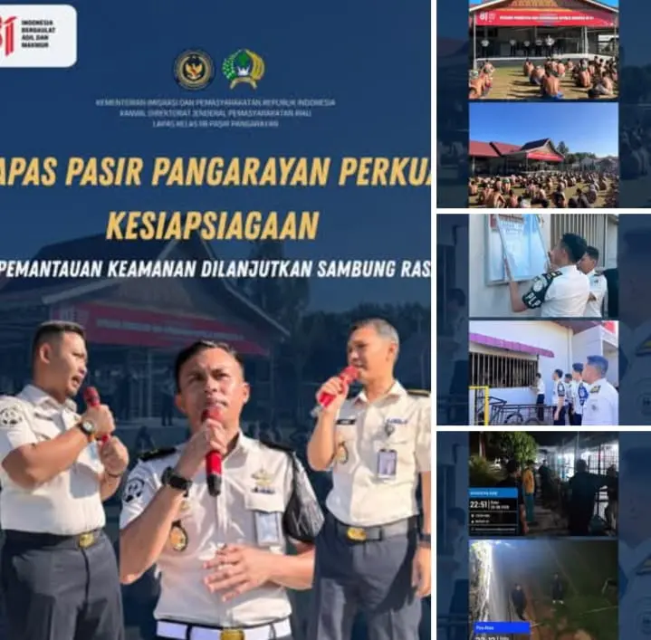 Lapas Pasir Pangarayan Perkuat Kesiapsiagaan, Pemantauan Keamanan Dilanjutkan Sambung Rasa