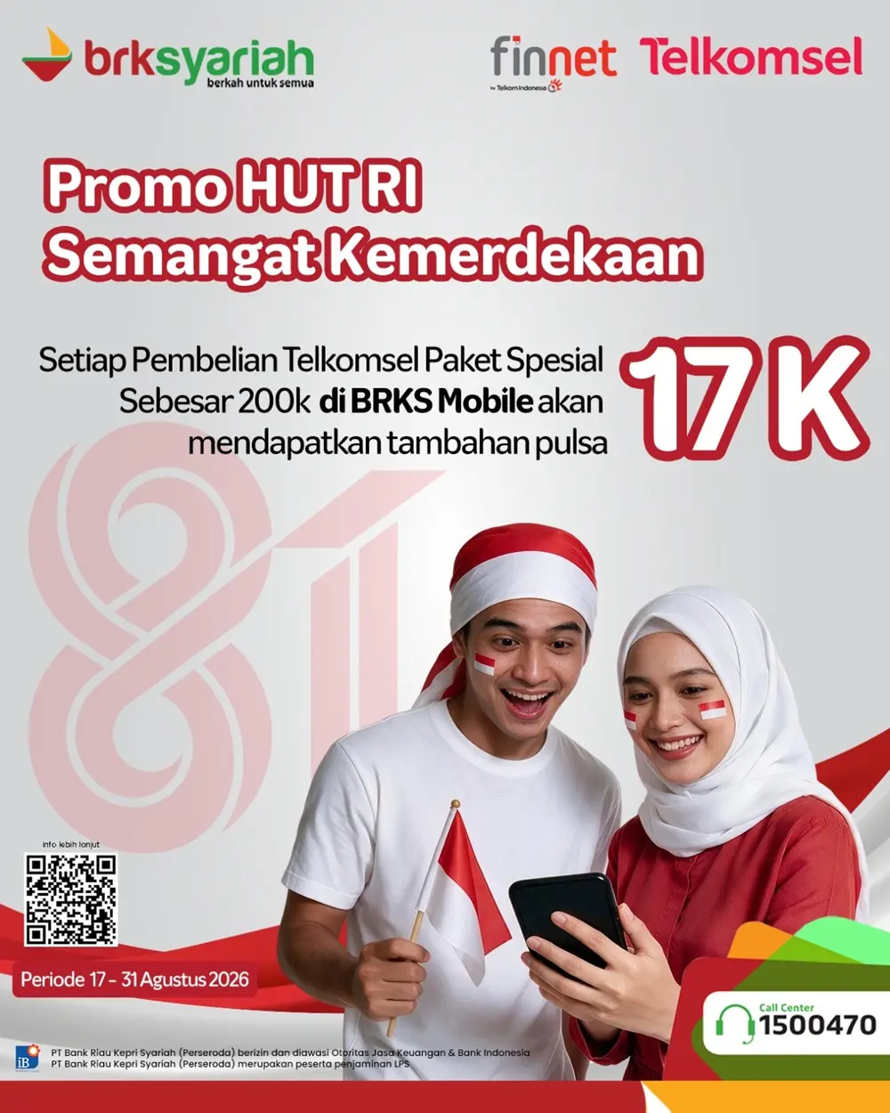 Rayakan HUT RI, BRK Syariah Beri Bonus Pulsa Rp17 Ribu