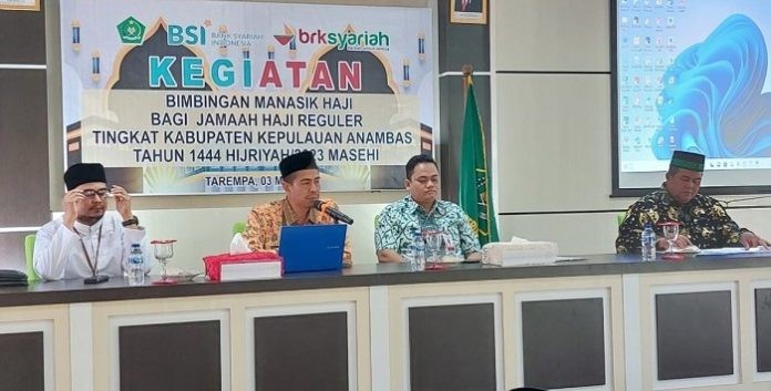 Bekerjasama dengan BRK Syariah dan BSI, Kakan Kemenag Anambas Buka Pemantapan Manasik Haji
