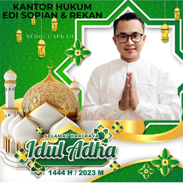 Kantor Hukum Edi Sopian & Rekan Mengucapkan Selamat Idul Adha 1444 H