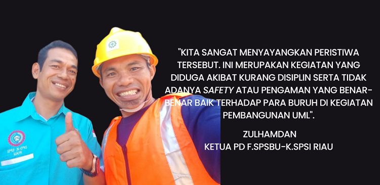Turut Berduka, PD F.SPBPU Riau Minta Kontraktor UML Unri Bertanggungjawab