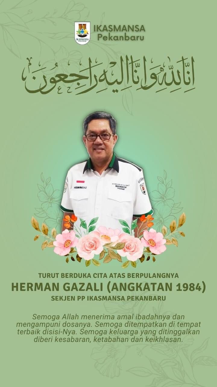 Innalillahi Wainnailaihi Rojiun, Kabar Duka Sekjen PP Ikasmansa Yang Juga Tokoh PAN Riau Wafat