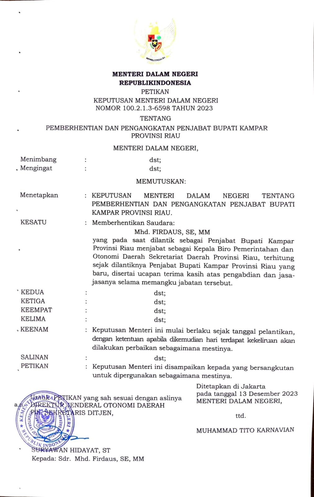 Breaking News- Mendadak, Menteri Dalam Negeri Berhentikan M. Firdaus Sebagai Pj Bupati Kampar