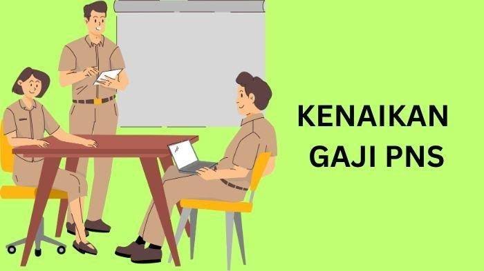 Kementerian Keuangan Pastikan Mulai Awal Tahun 2024 Gaji PNS, TNI-Polri dan Pensiunan Naik
