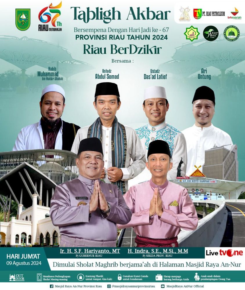 Tabligh Akbar Sempena HUT ke-67, Pemprov Riau Hadirkan Dua Ustadz Kondang UAS dan Ustaz Das’ad Latif