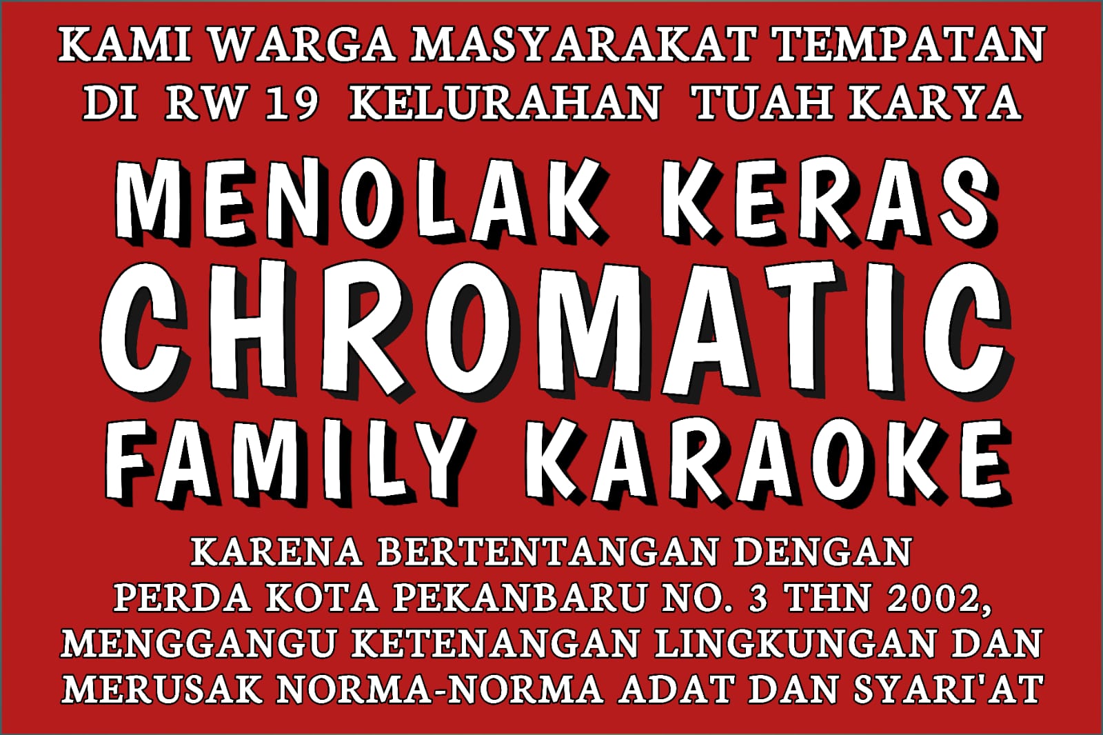 Langgar Perda, Masyarakat Desak Walikota Pekanbaru Tutup Chromatic Karaoke Panam Secara Permanen
